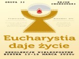 Eucharystia daje życie